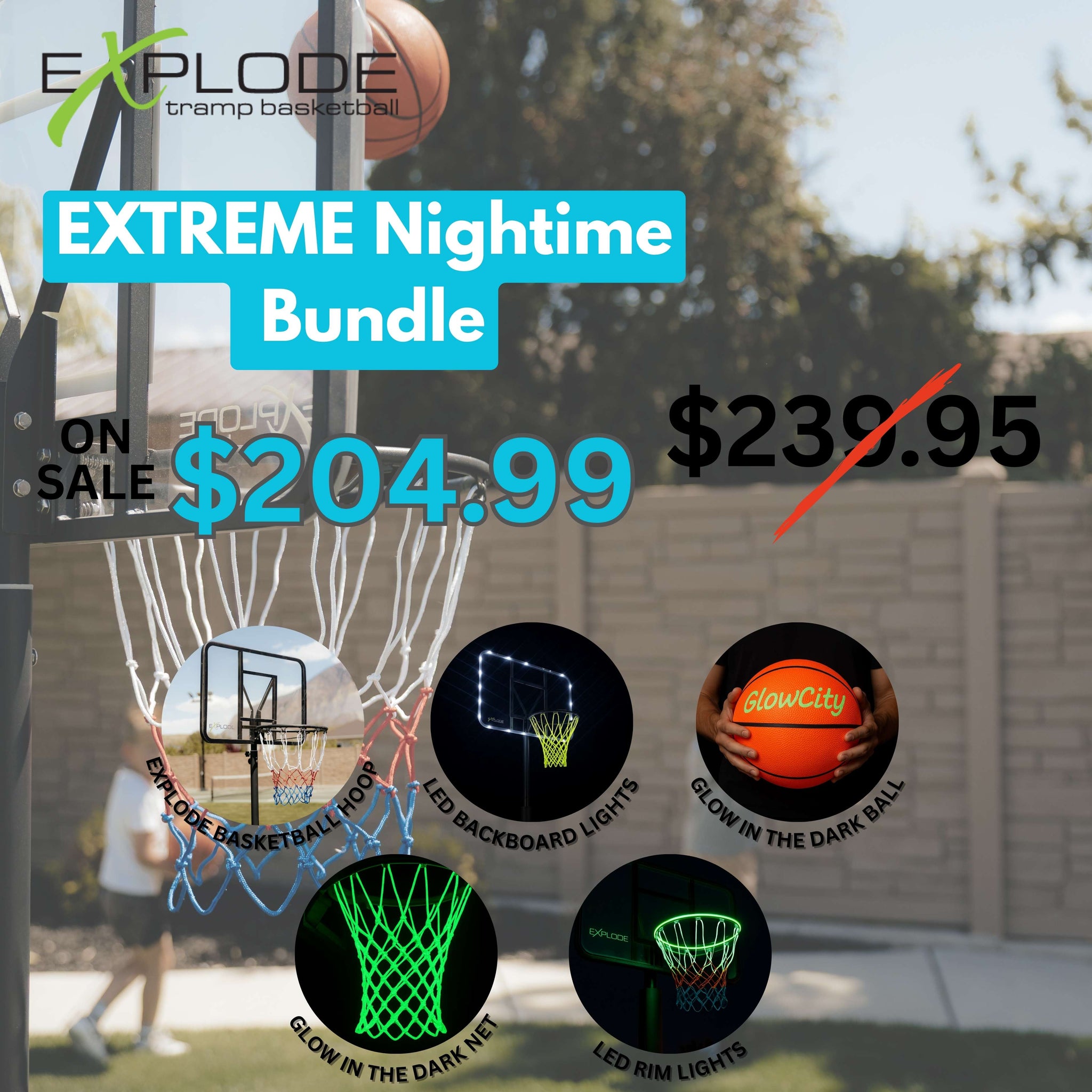 EXTREME NIGHTIME BUNDLE (Hoop, LED Backboard lights, LED Rim lights, Glow in the dark Basketball, Glow in the dark net)